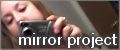 the mirror project